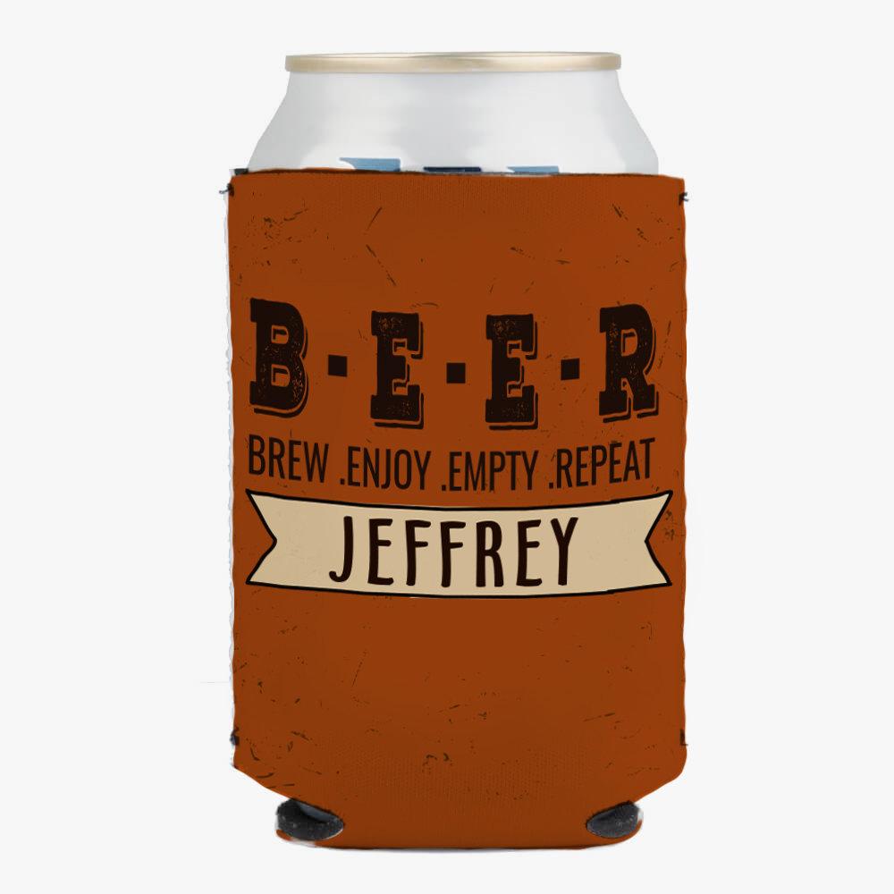 Brew Enjoy Empty Repeat Custom Can Koozie.