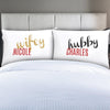 Personalized Hubby and Wifey Couples Sleeping Pillowcases.