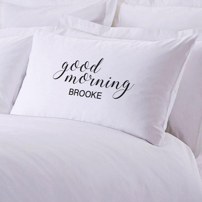 Personalized Good Morning Sleeping Pillowcase.